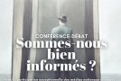 INFO MEMBRE DU CLUB //Sommes-nous bien informés ? Le public invité à débattre avec les grands médias nationaux et locaux – 19/10 à 15h